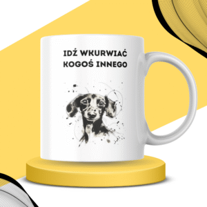 Kubek - IDŹ WKURWIAĆ
