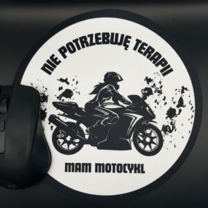 Podkładka pod mysz - NIE POTRZEBUJĘ TERAPII - dla niej