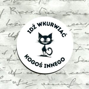 Magnes - IDŹ WKURWIAĆ KOGOŚ INNEGO