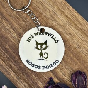 Brelok - IDŹ WKURWIAĆ KOGOŚ INNEGO 2